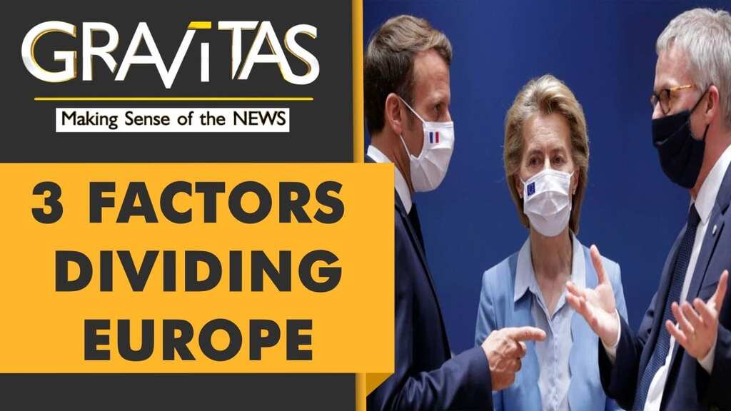 Gravitas: Russia’s war exposes rifts in Europe