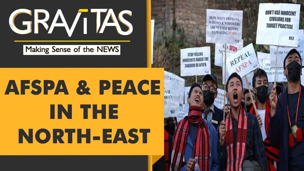 Gravitas: India reduces disturbed areas under AFSPA