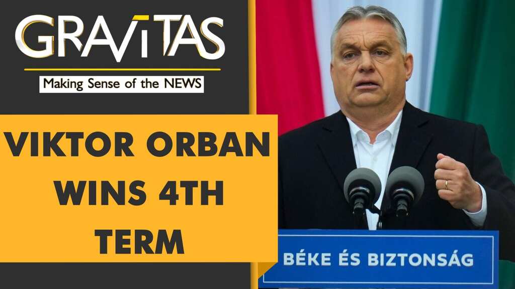 Gravitas: Hungary's PM Viktor Orban secures another term