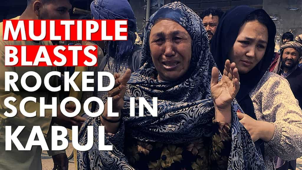 Multiple blasts rocked a high school in Kabul