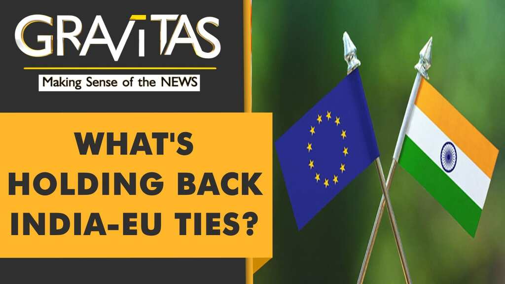 Gravitas: New chapter in India-Europe ties?