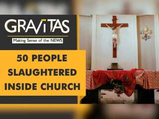 Gravitas: Nigeria Church Massacre