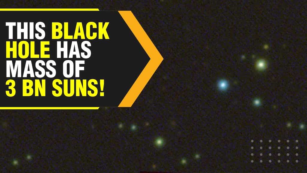 Fastest-growing black hole, with mass of 3 billion suns, discovered by astronomers