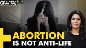 Gravitas Plus | Why are women being denied the right to abortion?