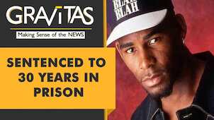 Gravitas: R&B Singer R. Kelly convicted for sexual abuse