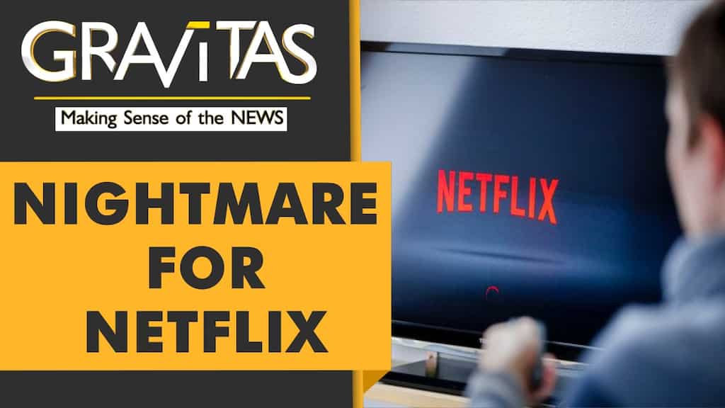 Gravitas: Why is Netflix losing subscribers?