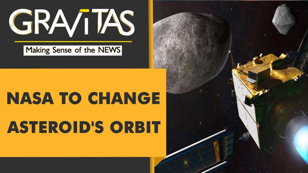Gravitas: NASA plans to smash a spacecraft into an asteroid: Here's Why