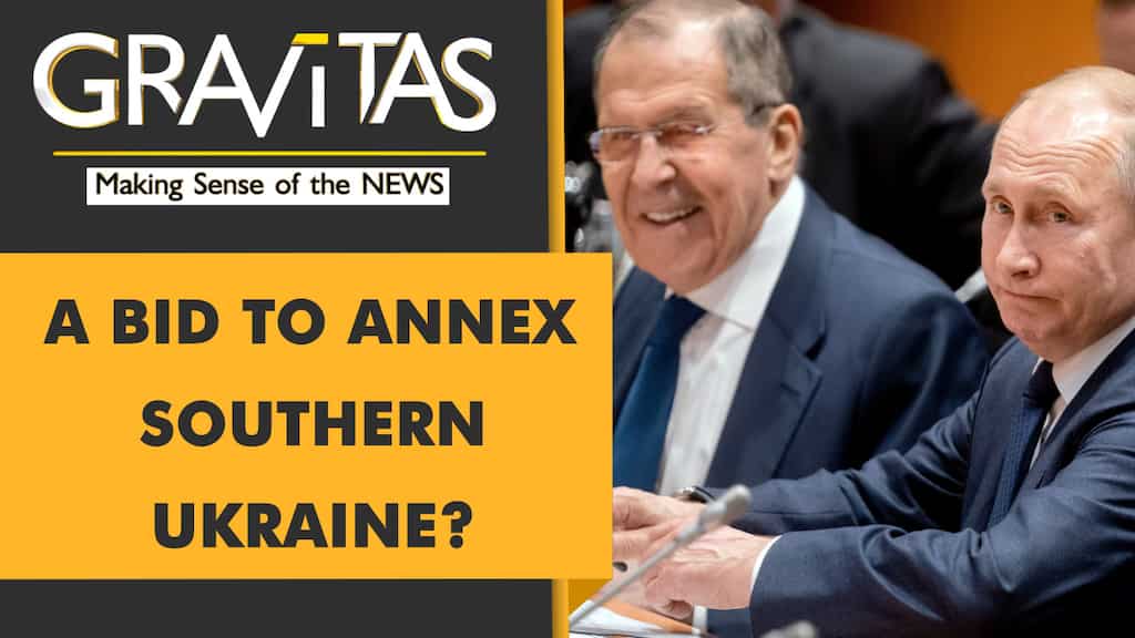 Gravitas: Russia plans to extend and expand Ukraine war