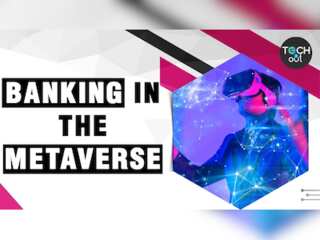 Metaverse banking: A step above net-banking | Tech It Out