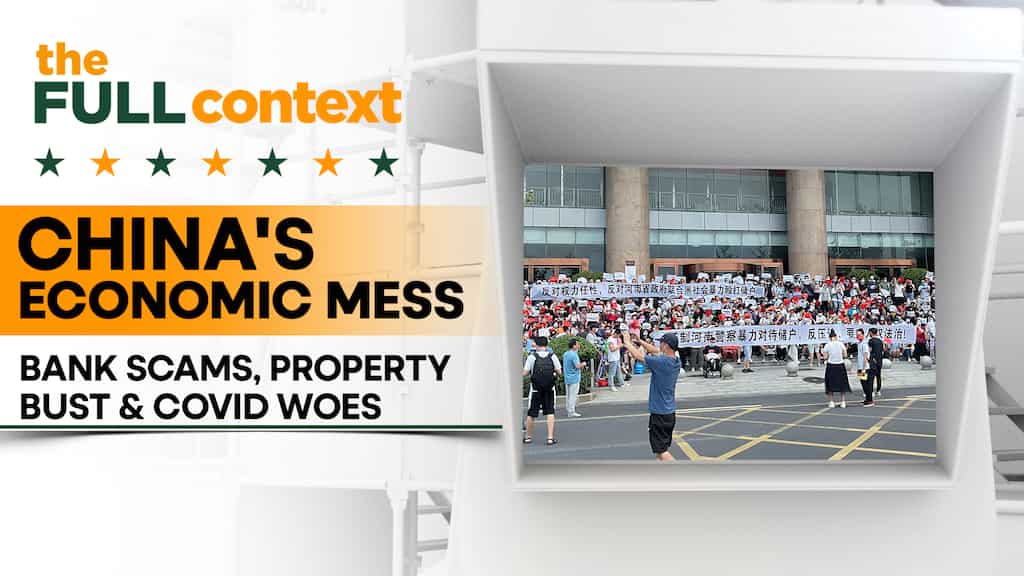 The Full Context | Multiple crises riddle Chinese economy | Can China take the death blow?