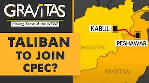 Gravitas: China & Pakistan want Afghanistan to join CPEC