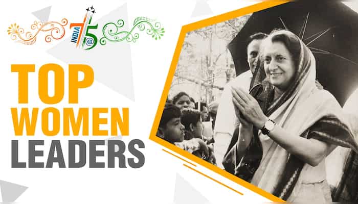 India@75: Top women leaders