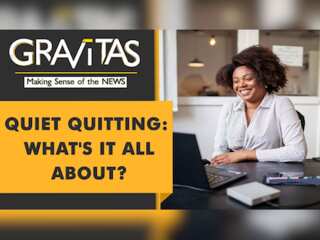 Gravitas: What's quiet quitting? Here's all you need to know about the new workplace trend