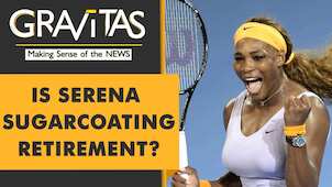Gravitas: Serena Williams announces retirement