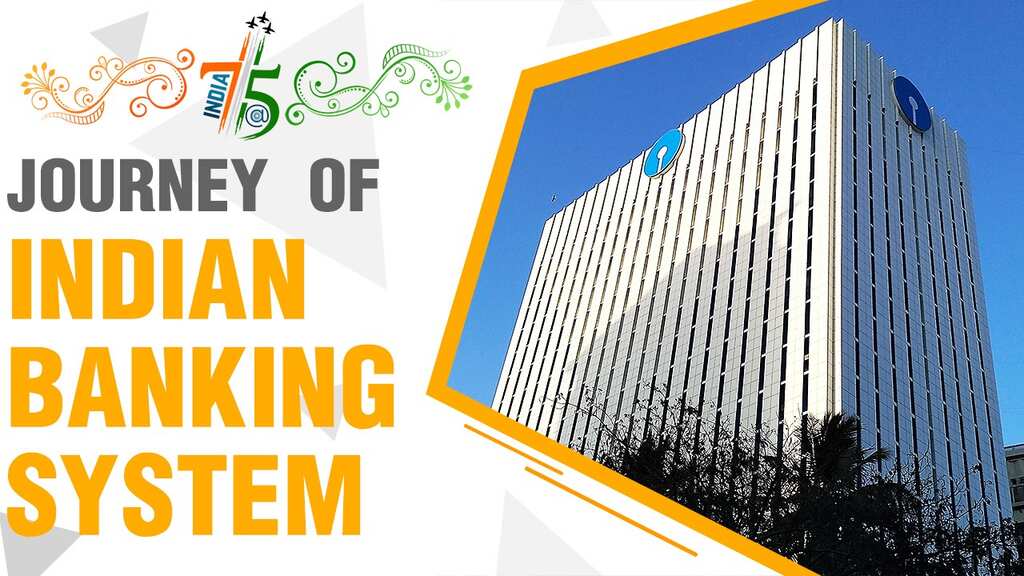 India@75: From money lenders to digital payments, how the Indian banking system was transformed
