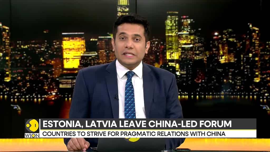 Estonia, Latvia leave China-led forum; major diplomatic blow to Beijing