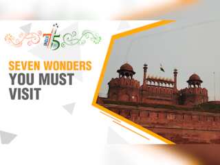 India@75: Seven wonders you must visit