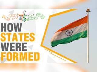 India@75: How states were formed