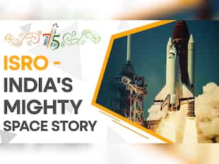 India@75: ISRO — India's mighty space story