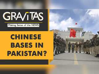 Gravitas: China seeking military bases in Pakistan & Afghanistan?