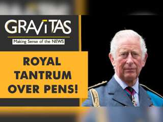 Gravitas: King Charles throws tantrum over 'leaky' pen