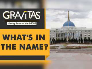 Gravitas: Kazakhstan to change the name of its capital back to Astana