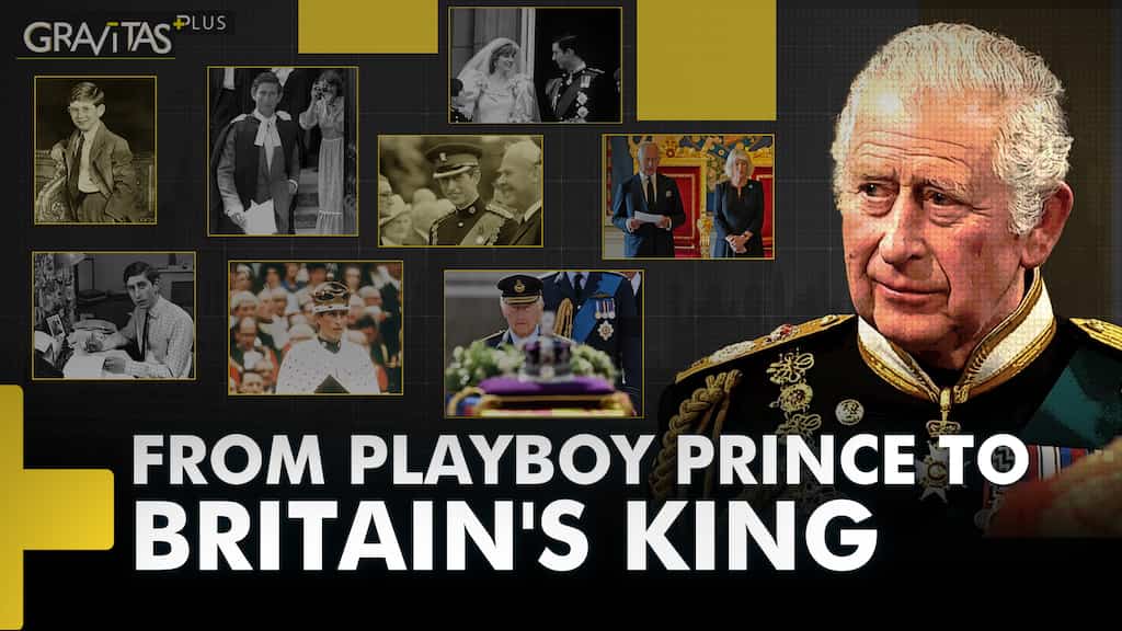 Gravitas Plus: The many shades of King Charles III