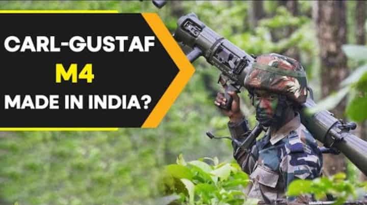 Carl-Gustaf M4 | The most feared weapons system to be made in India
