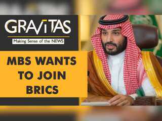 Gravitas: Saudi Arabia wants to join BRICS