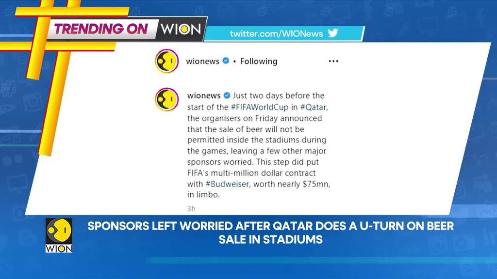 Trending on WION: Sponsors left worried after Qatar does a U-turn on beer sale in stadiums