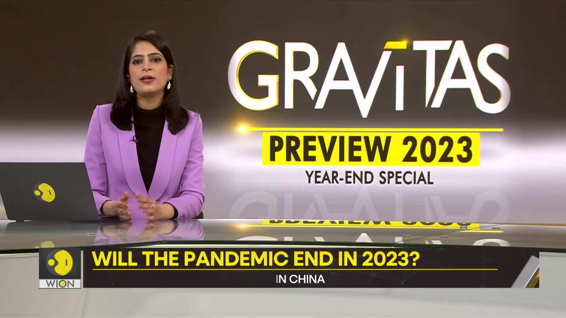 Gravitas: Will the pandemic end in 2023? - World News