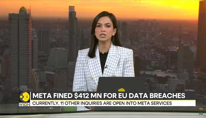 Meta fined $412 mn for EU data breaches; Europe's data rules violated, says Irish regulator