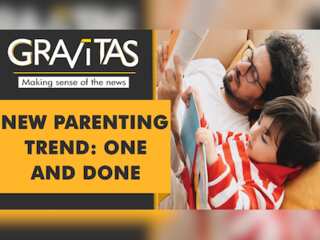 Gravitas: One and done, say parents