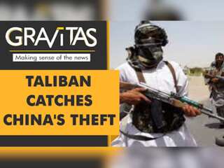 Gravitas: Taliban arrests 2 Chinese nationals over smuggling of precious stones