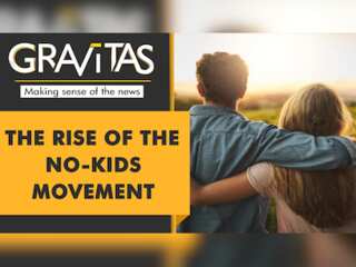 Gravitas: Gen Z says no to kids