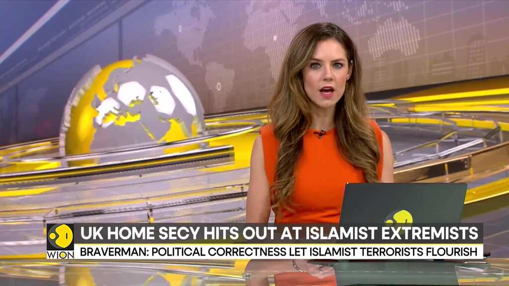 UK Home Secy Suella Braverman: Political correctness created a blind spot for Islamist extremists