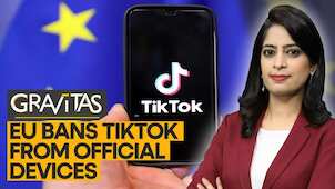 Gravitas: EU purges TikTok from official devices