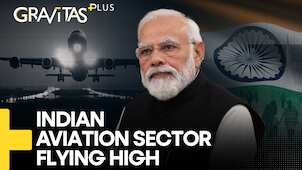 Gravitas Plus: What’s happening in India’s aviation sector?