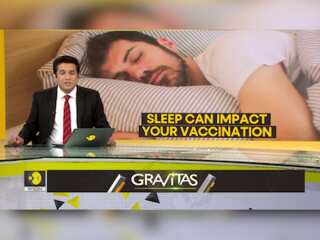 Gravitas: Can lack of sleep affect your vaccination?