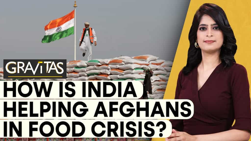 Gravitas: India to send 10,000 tonnes wheat to Afghans