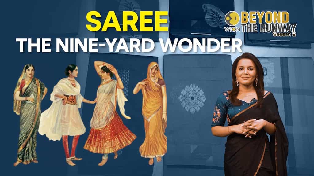 Saree: The generation-old tale of world's oldest garment | Beyond the Runway S2