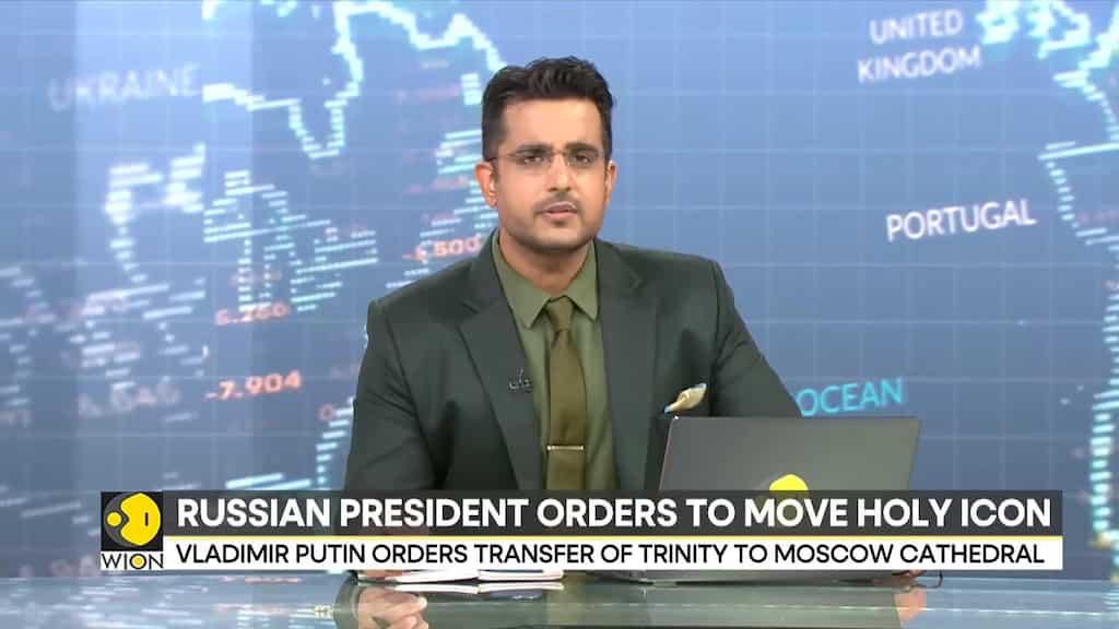 Russia: President Vladimir Putin orders transfer of trinity to Moscow Cathedral