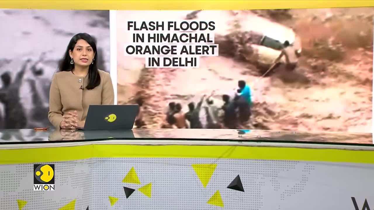 Imd Issues Flash Flood Warning In Himachal Pradesh And Orange Alert In Delhi World News Imd Issues Flash Flood Warning In Himachal Pradesh And Orange Alert In Delhi World News