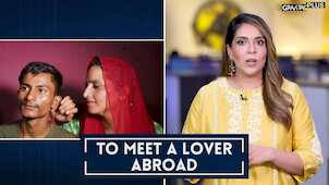 Gravitas Plus: How did Pakistan's Seema Haider enter India?