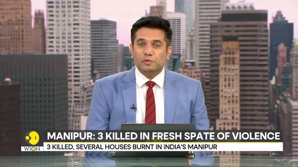 Manipur: 3 killed in fresh violence in Manipur, houses burnt