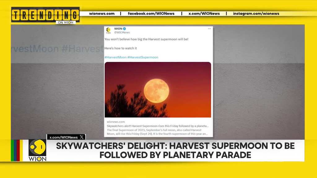 Skywatchers' delight: Harvest supermoon to be followed by planetary parade