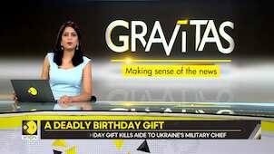 Gravitas: Grenade hidden in birthday gift kills Ukrainian military official