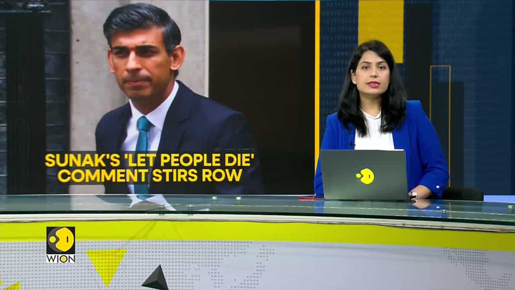UK PM Rishi Sunak's 'let people die' remark sparks row