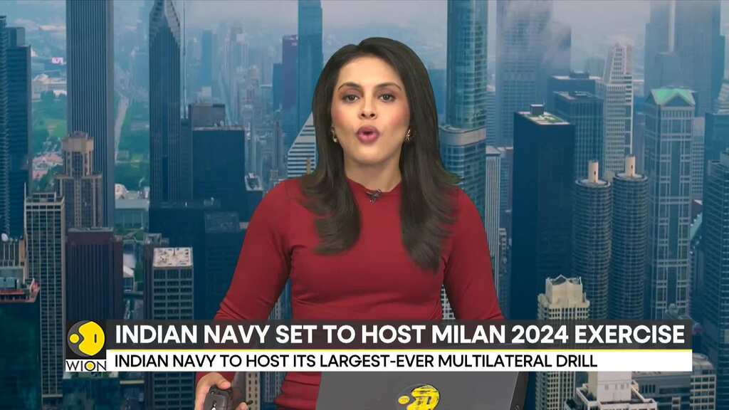 Indian Navy to host 'Milan 2024' exercise, largest ever multilateral drill
