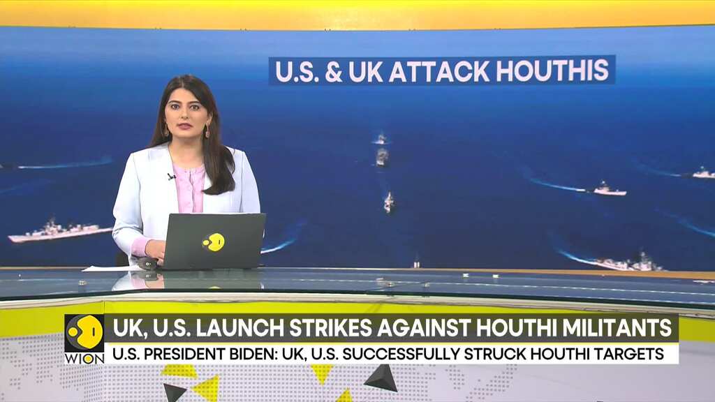 US & UK attack Houthis: Strikes backed by Australia, Canada, Bahrain & the Netherlands